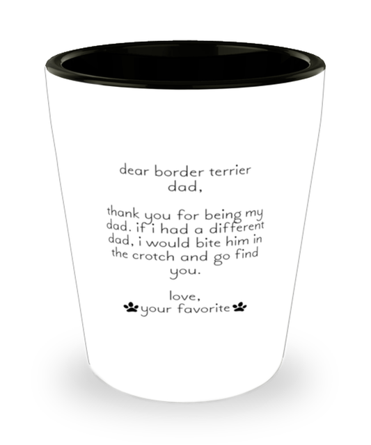 Border Terrier Dad Funny Shot Glass, Women Men Shotglass, Unique Idea