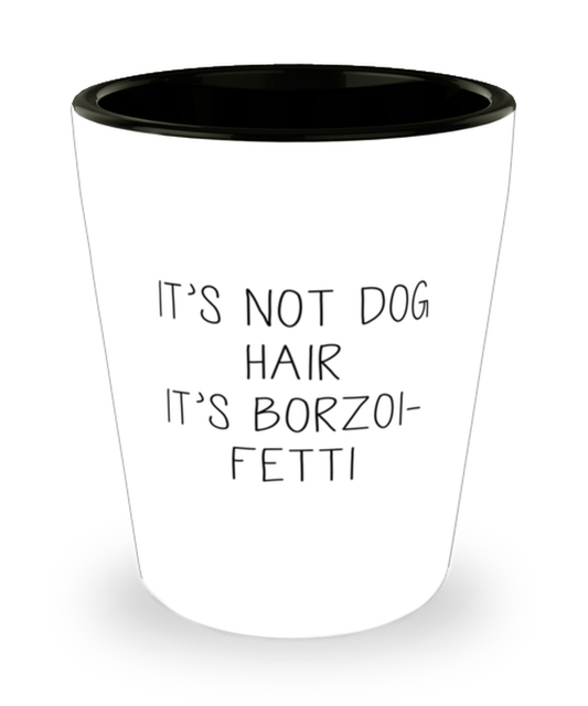 Borzoi Funny Shot Glass, Women Men Shotglass, Unique Idea