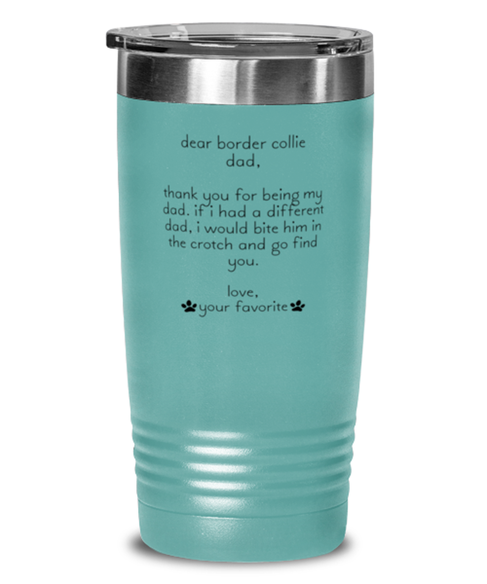 Border Collie Dad Funny Tumbler, Women Men Travel Coffee Mug, Water Bottle Cup, Unique Idea