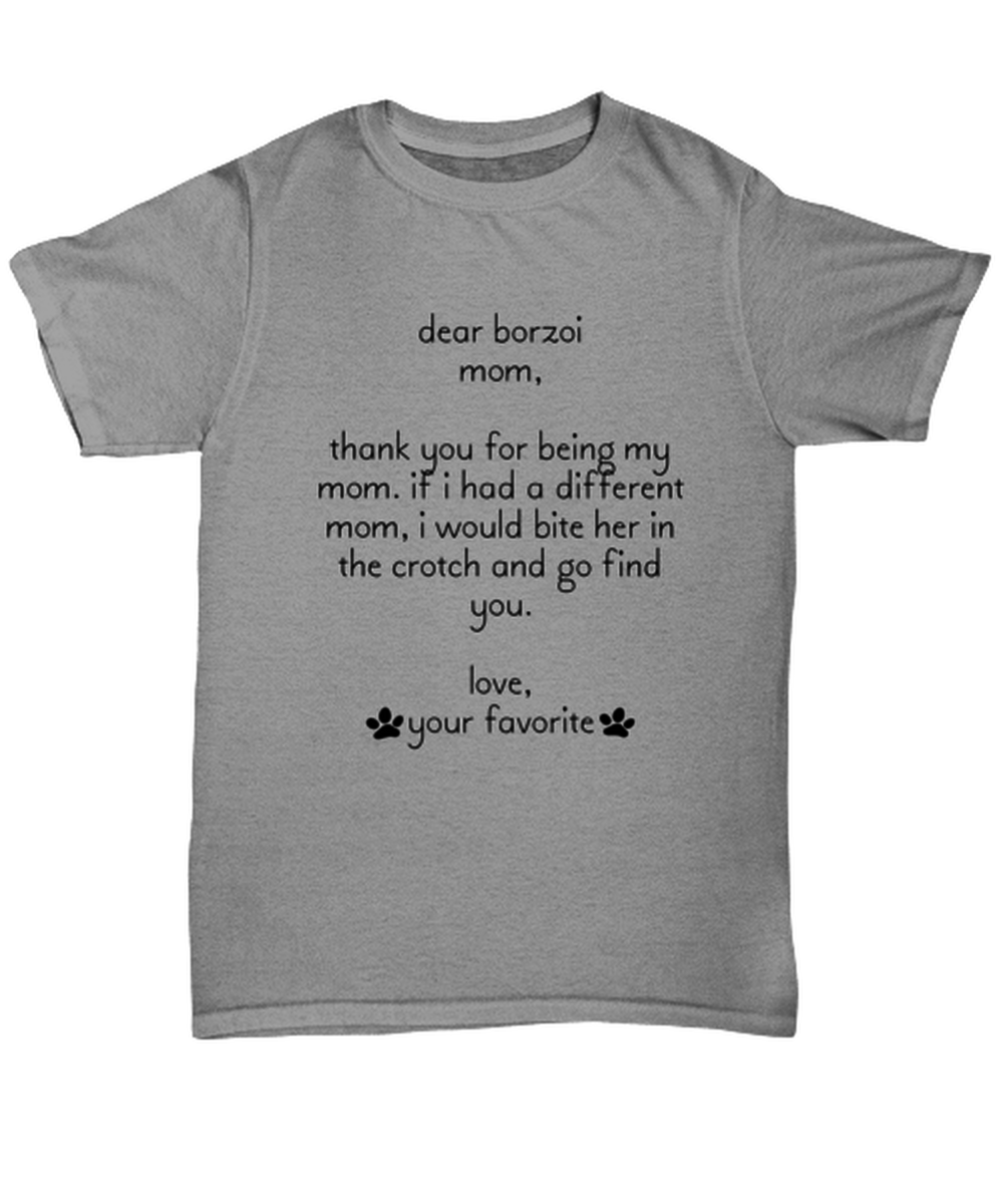 Borzoi Mom Funny T Shirt, Unisex Tshirt, Unique Tee Idea, For Men and Women