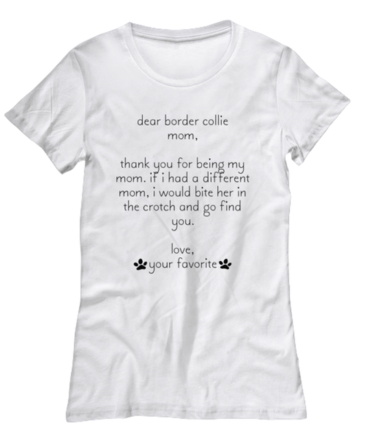 Border Collie Mom Funny Womens T Shirt, Tshirt, Unique Tee Idea, For Her