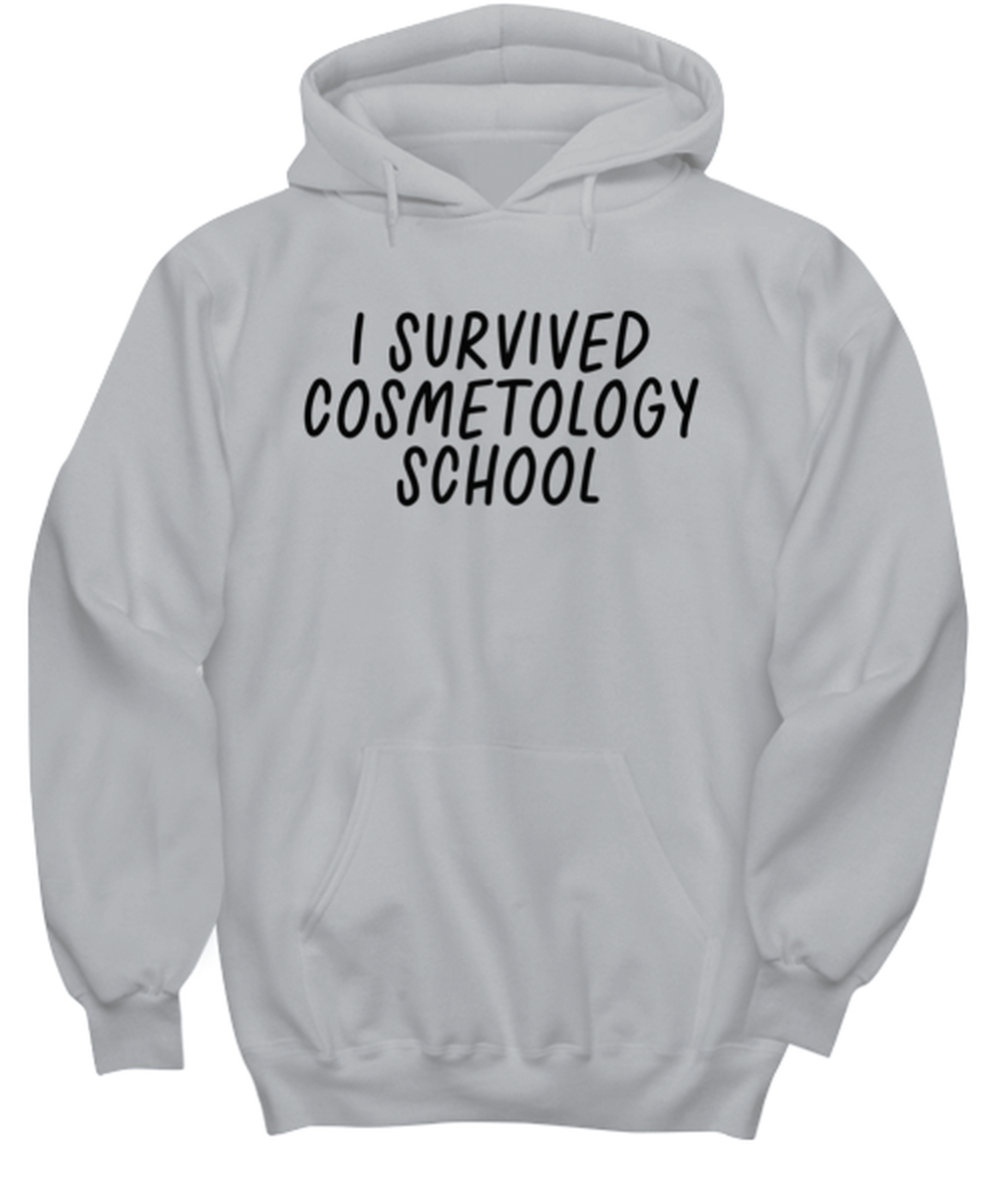 Cosmetology School Graduation Hairdresser Nail Tech Cosmetologist Funny Hoodie, Hooded Sweatshirt, Unique Idea, For Him Her