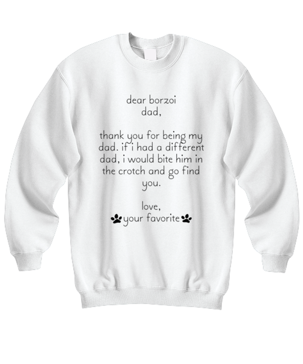 Borzoi Dad Funny Sweatshirt, Unisex Sweater Shirt, Unique Idea, For Him Her