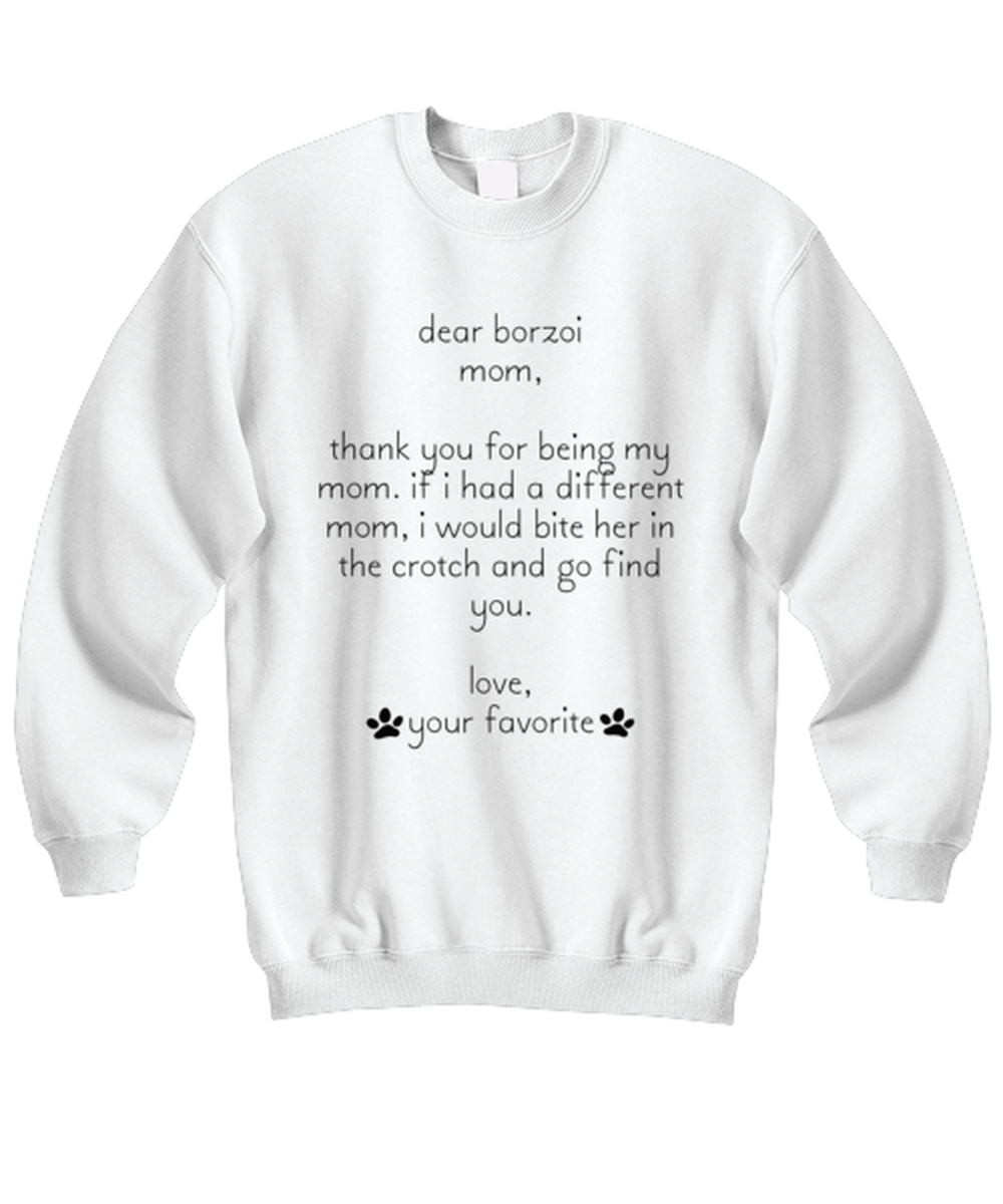 Borzoi Mom Funny Sweatshirt, Unisex Sweater Shirt, Unique Idea, For Him Her