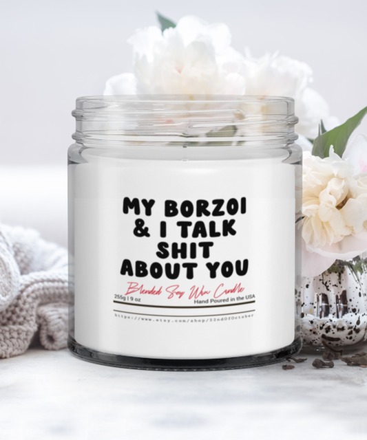 Borzoi Owner Lover Mom Dad Funny Scented Candle, Vanilla Cozy Candle, Unique Gag Idea, Him Her