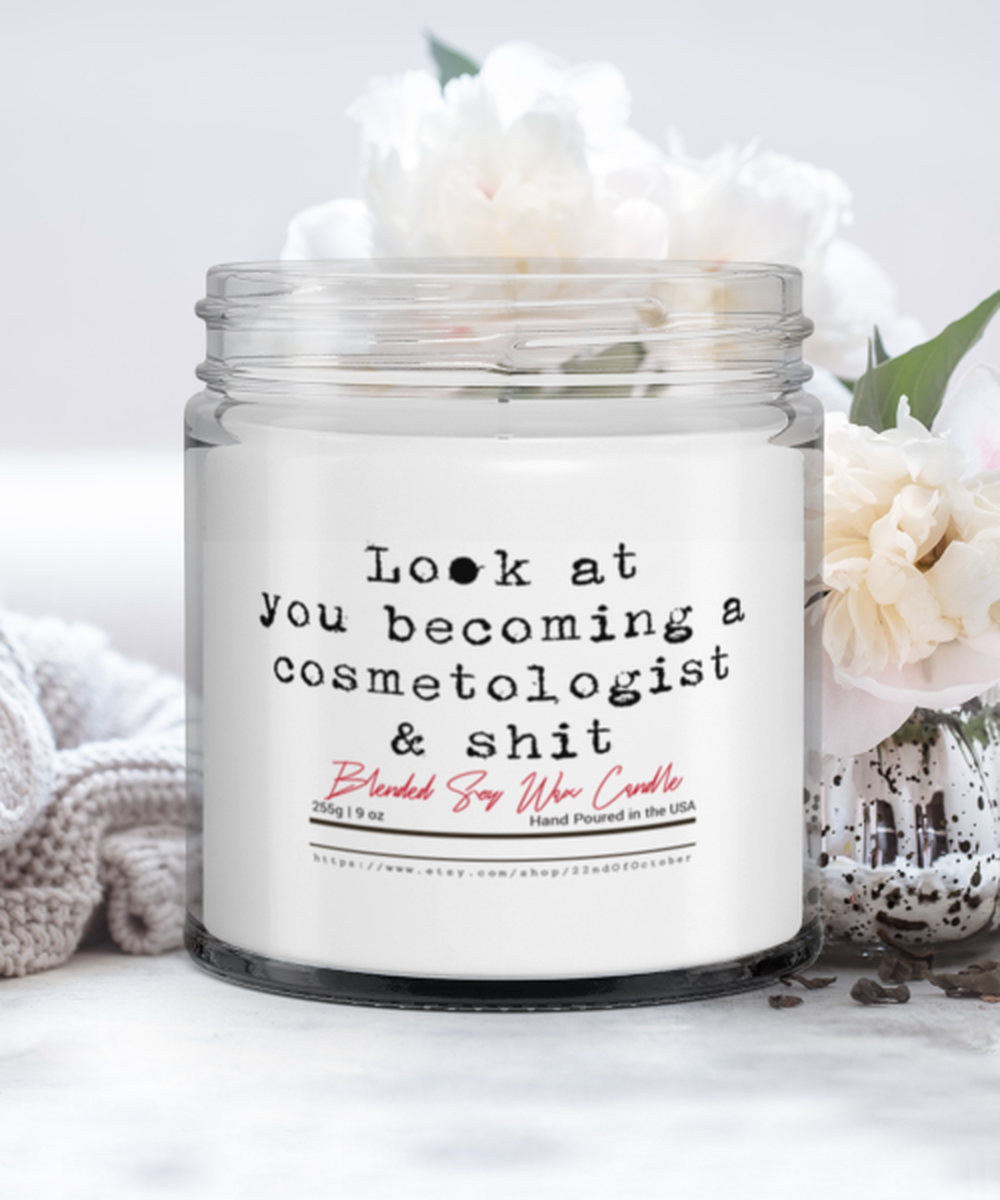 Cosmetologist School Graduation Cosmetology Funny Scented Candle, Vanilla Cozy Candle, Unique Gag Idea, Him Her