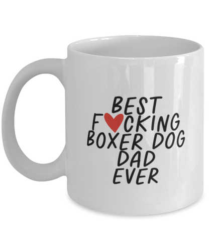 Boxer Dog Dad Funny Coffee Mug, Cup, Unique Gag Idea, Him Her