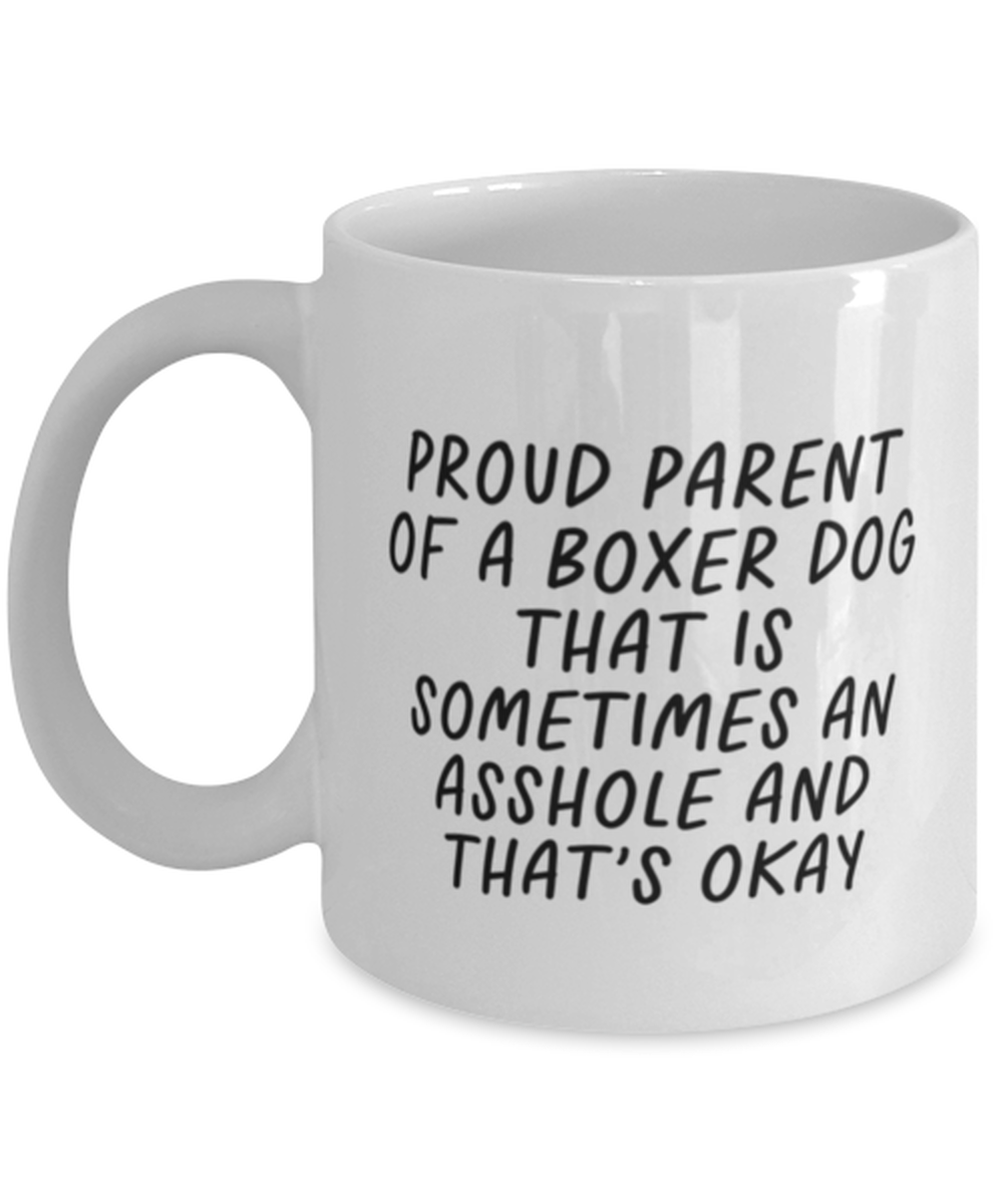 Boxer Dog Funny Coffee Mug, Cup, Unique Gag Idea, Him Her