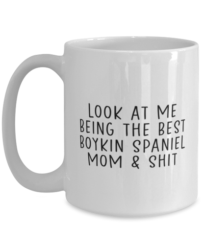 Boykin Spaniel Mom Funny Coffee Mug, Cup, Unique Gag Idea, Him Her