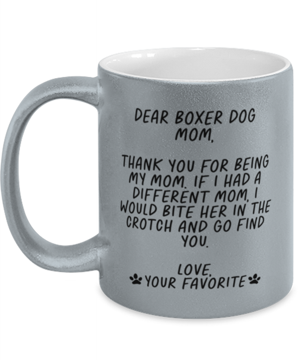 Boxer Dog Mom Funny Coffee Mug, Cup, Unique Gag Idea, Him Her