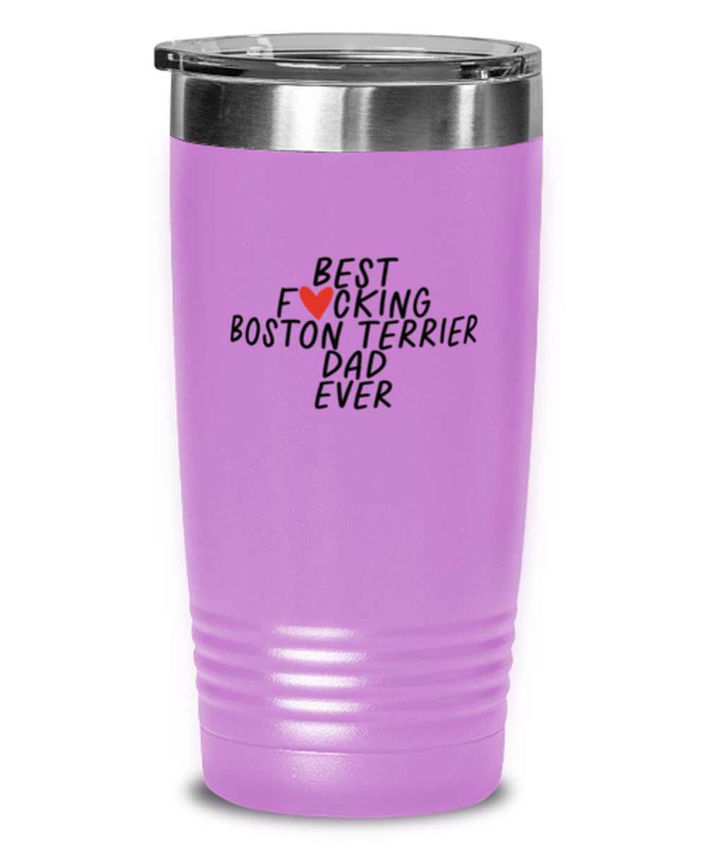 Boston Terrier Dad Funny Tumbler, Coffee Cup, Travel Mug, Unique Gag Idea, Him Her