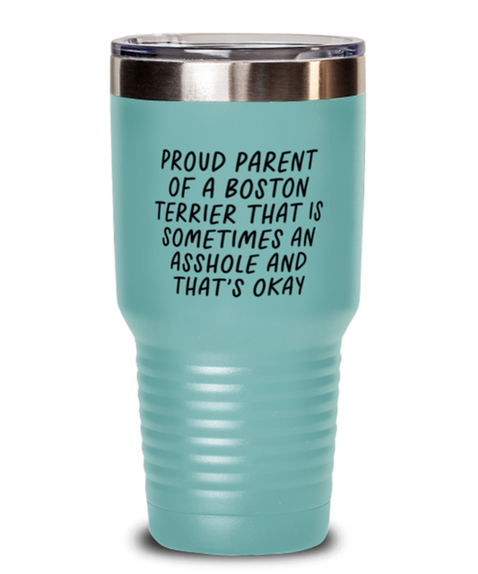 Boston Terrier Funny Tumbler, Coffee Cup, Travel Mug, Unique Gag Idea, Him Her