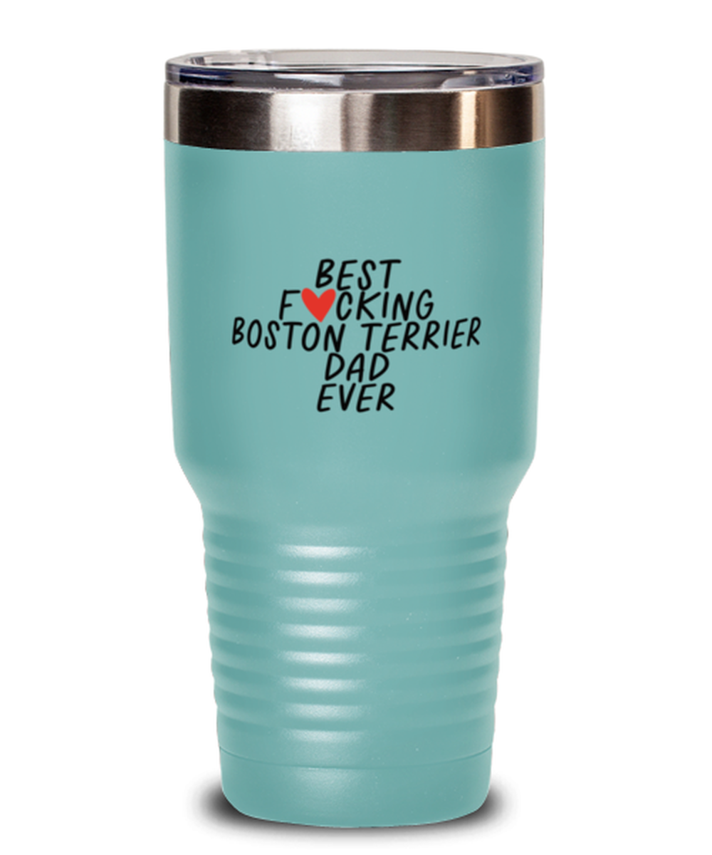 Boston Terrier Dad Funny Tumbler, Coffee Cup, Travel Mug, Unique Gag Idea, Him Her