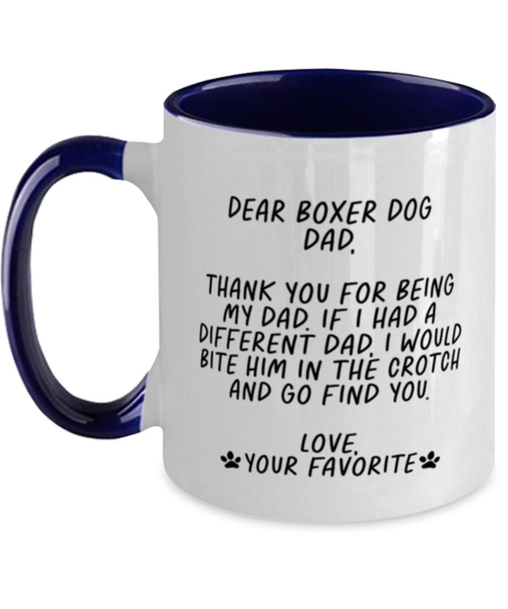 Boxer Dog Dad Funny Coffee Mug, Cup, Unique Gag Idea, Him Her