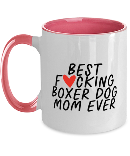 Boxer Dog Mom Funny Coffee Mug, Cup, Unique Gag Idea, Him Her