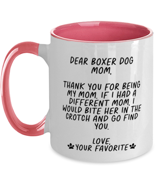 Boxer Dog Mom Funny Coffee Mug, Cup, Unique Gag Idea, Him Her