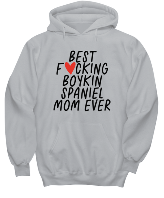 Boykin Spaniel Mom Funny Hoodie, Unisex Hooded Sweatshirt, Hoodie Shirt, Unique Gag Idea, Him Her