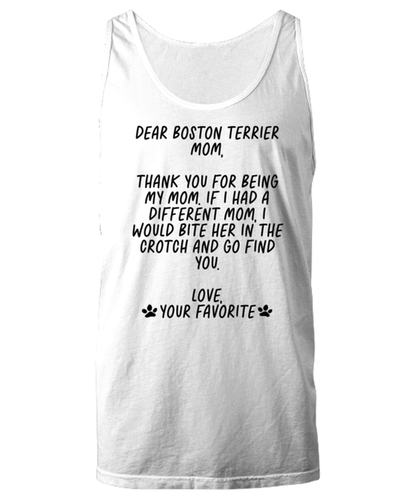 Boston Terrier Mom Funny Tank Top, Unisex, Tank Shirt, Unique Gag Idea, Him Her