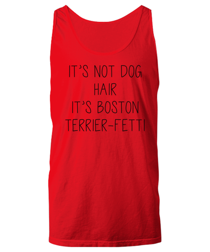 Boston Terrier Funny Tank Top, Unisex, Tank Shirt, Unique Gag Idea, Him Her