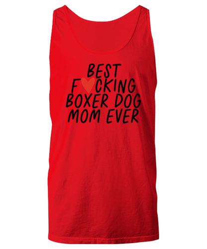 Boxer Dog Mom Funny Tank Top, Unisex, Tank Shirt, Unique Gag Idea, Him Her