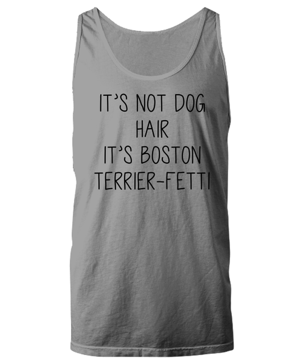 Boston Terrier Funny Tank Top, Unisex, Tank Shirt, Unique Gag Idea, Him Her