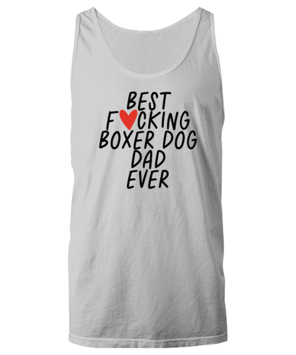 Boxer Dog Dad Funny Tank Top, Unisex, Tank Shirt, Unique Gag Idea, Him Her