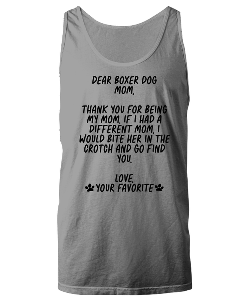 Boxer Dog Mom Funny Tank Top, Unisex, Tank Shirt, Unique Gag Idea, Him Her