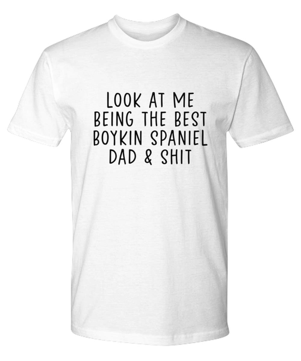 Boykin Spaniel Dad Funny T Shirt, Tshirt, Tee, Unique Gag Idea, Him Her