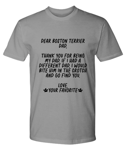 Boston Terrier Dad Funny T Shirt, Tshirt, Tee, Unique Gag Idea, Him Her