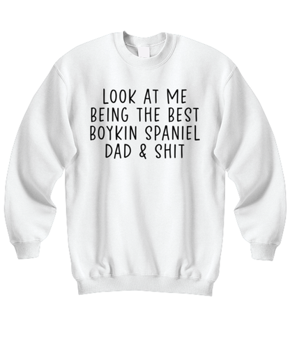 Boykin Spaniel Dad Funny Sweatshirt, Sweater Shirt, Unique Gag Idea, Him Her