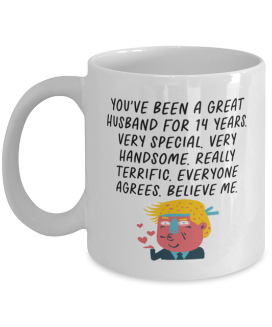 14th Anniversary 14 Year Husband Funny Coffee Mug, Cup, Unique Gag Idea, Him Her