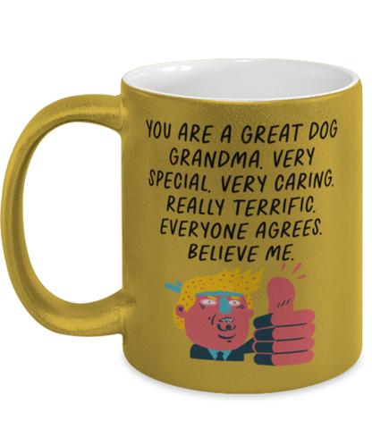 Dog Grandma Funny Coffee Mug, Cup, Unique Gag Idea, Him Her