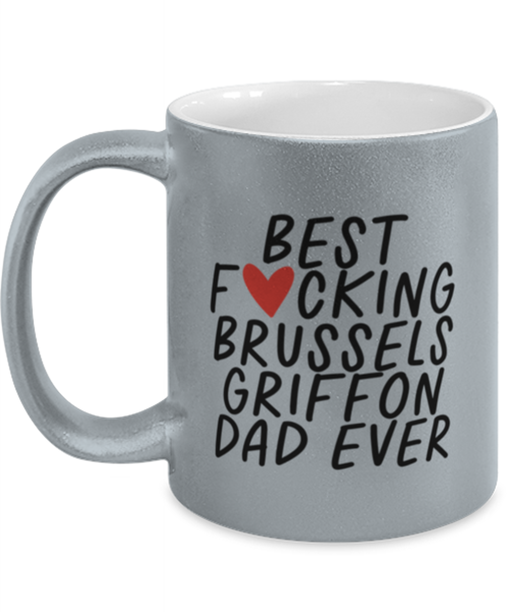 Brussels Griffon Dad Funny Coffee Mug, Cup, Unique Gag Idea, Him Her