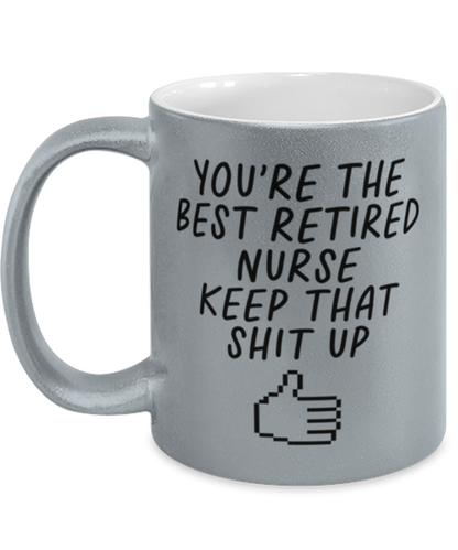 Retired Nurse Retirement Funny Coffee Mug, Cup, Unique Gag Idea, Him Her