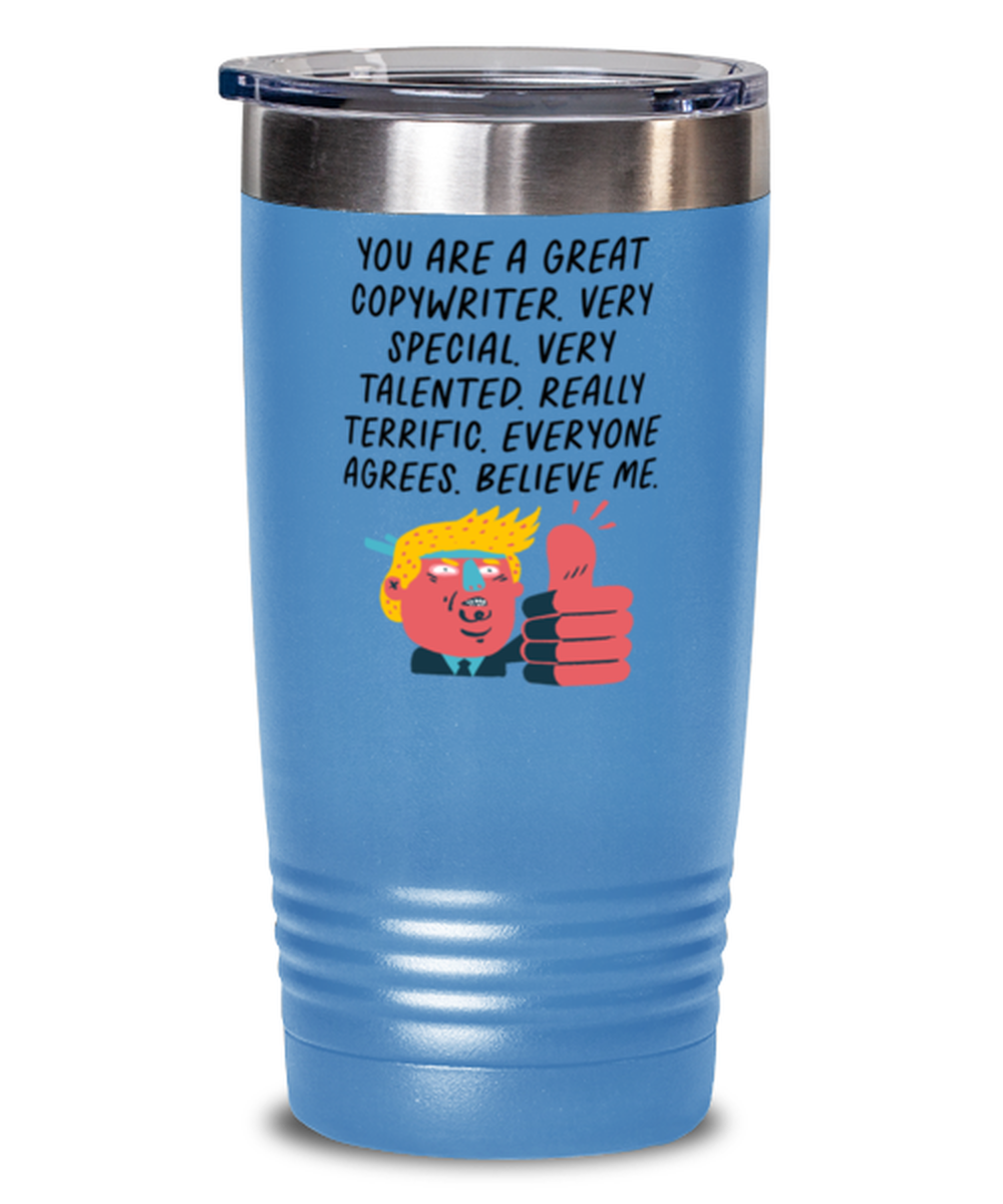 Copywriter Copywrite Funny Travel Mug, Tumbler Coffee Cup, Unique Gag Idea, Him Her