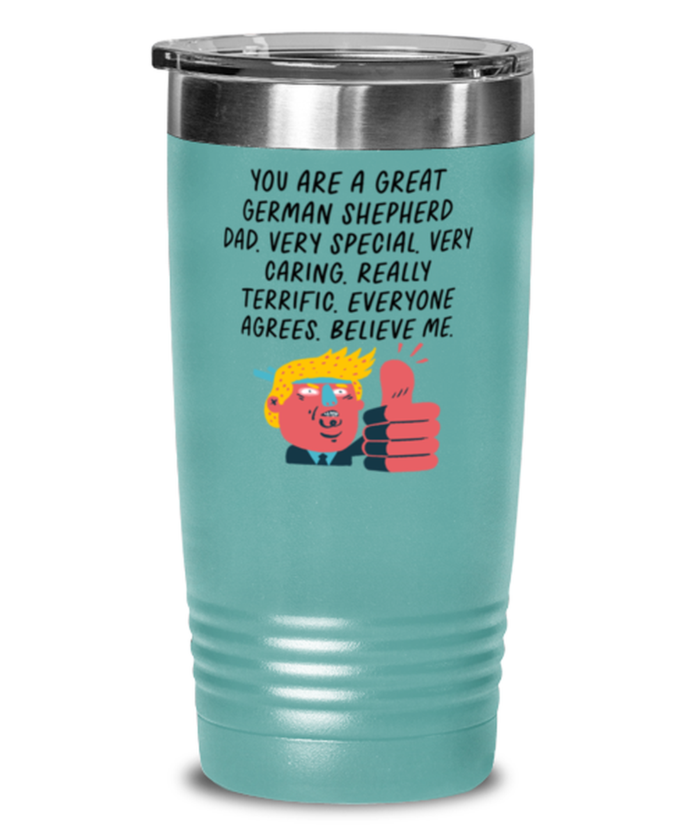 German Shepherd Dad Funny Travel Mug, Tumbler Coffee Cup, Unique Gag Idea, Him Her