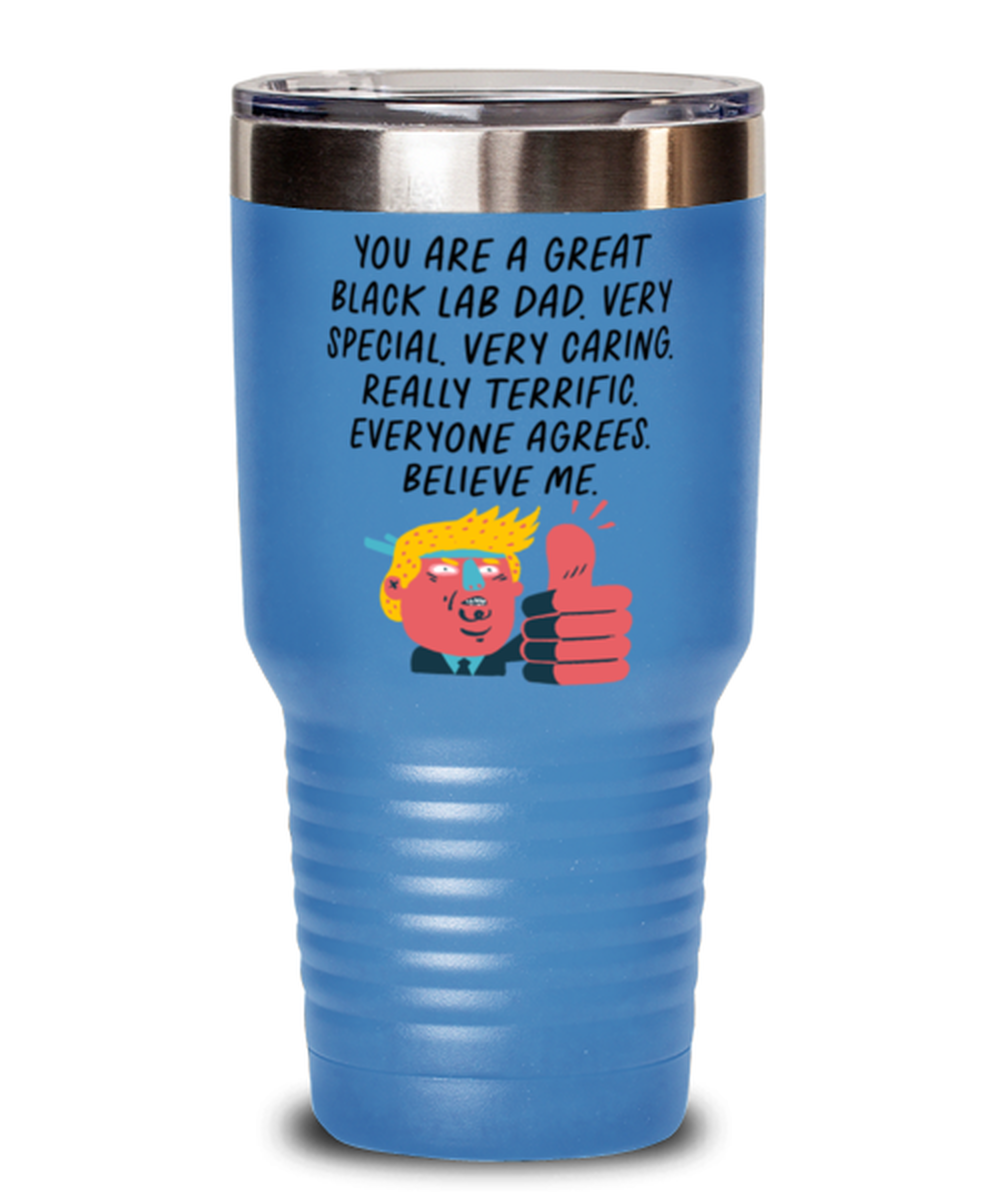 Black Lab Dad Labrador Funny Travel Mug, Tumbler Coffee Cup, Unique Gag Idea, Him Her