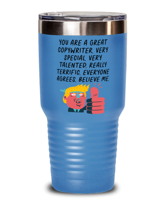 Copywriter Copywrite Funny Travel Mug, Tumbler Coffee Cup, Unique Gag Idea, Him Her