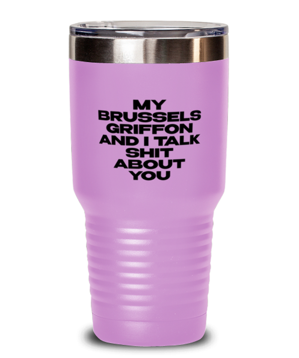 Brussels Griffon Funny Travel Mug, Tumbler Coffee Cup, Unique Gag Idea, Him Her