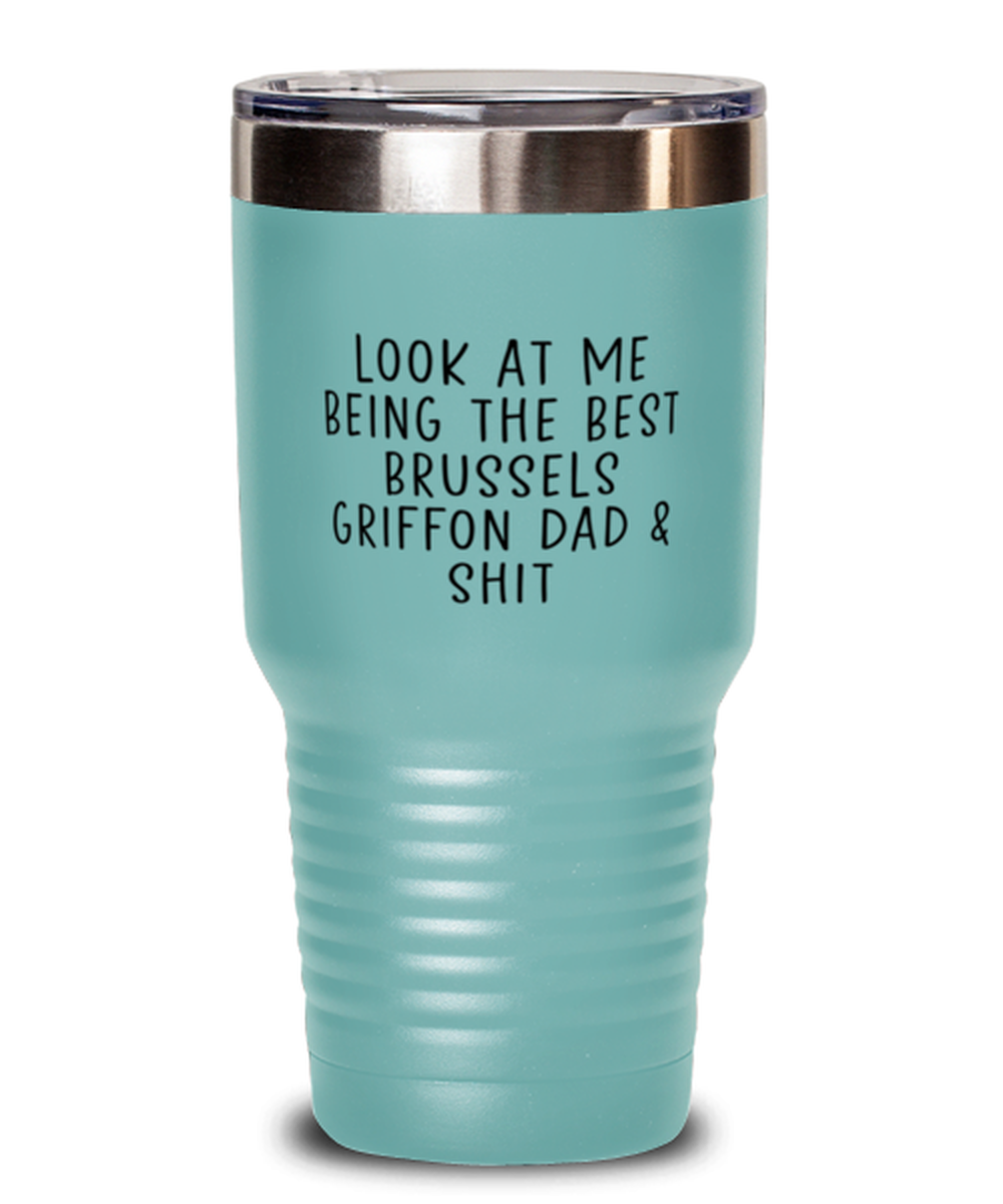 Brussels Griffon Dad Funny Travel Mug, Tumbler Coffee Cup, Unique Gag Idea, Him Her