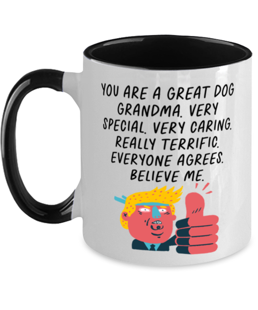 Dog Grandma Funny Mug, Coffee Cup, Unique Gag Idea, Him Her