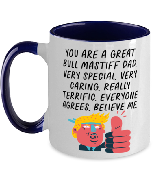 Bull Mastiff Dad Funny Mug, Coffee Cup, Unique Gag Idea, Him Her