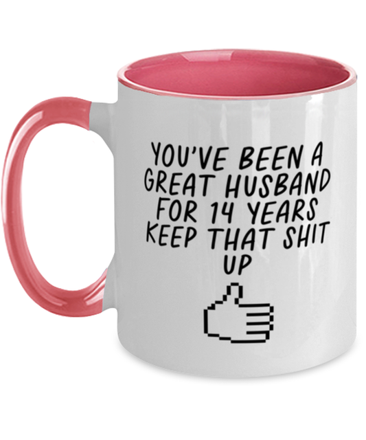 14th Anniversary 14 Year Husband Funny Mug, Coffee Cup, Unique Gag Idea, Him Her