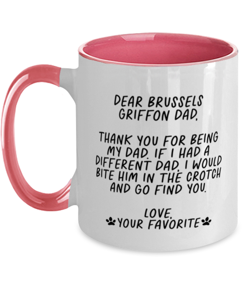 Brussels Griffon Dad Funny Mug, Coffee Cup, Unique Gag Idea, Him Her