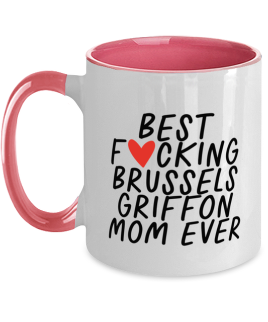 Brussels Griffon Mom Funny Mug, Coffee Cup, Unique Gag Idea, Him Her