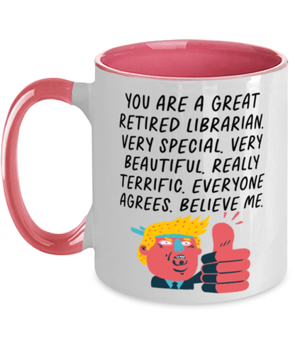 Retired Librarian Retirement Funny Mug, Coffee Cup, Unique Gag Idea, Him Her