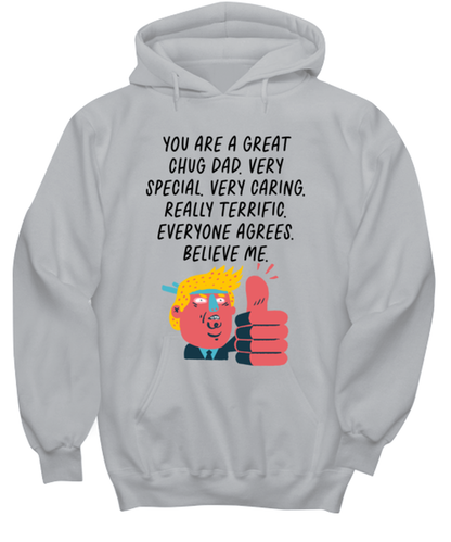 Chug Dad Funny Hoodie, Hooded Sweatshirt, Hoodie Shirt, Unique Gag Idea, Him Her