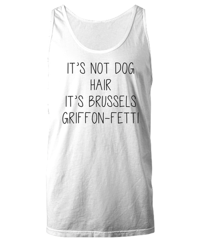 Brussels Griffon Funny Tank Top, Unisex, Unique Gag Idea, Him Her