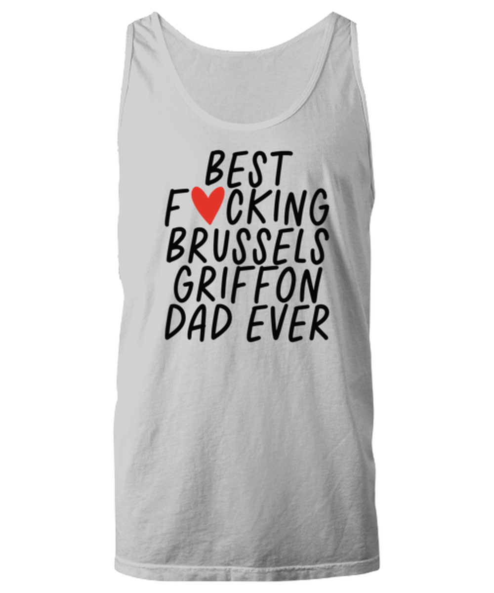 Brussels Griffon Dad Funny Tank Top, Unisex, Unique Gag Idea, Him Her