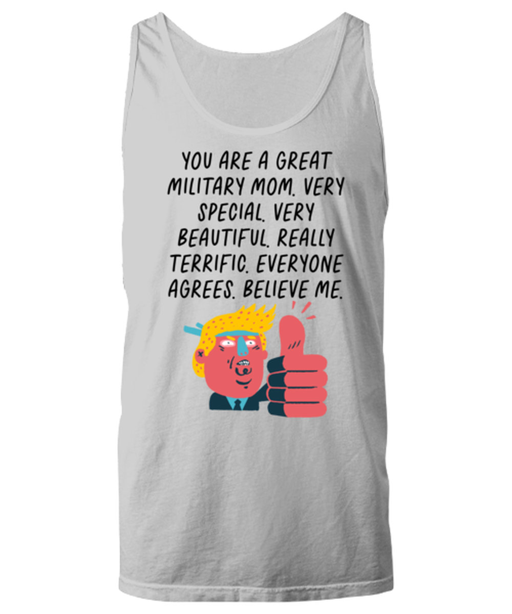 Military Mom Funny Tank Top, Unisex, Unique Gag Idea, Him Her